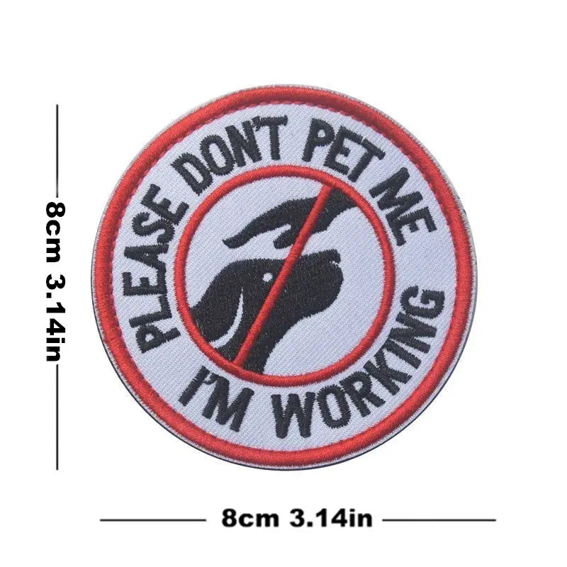 Service Dog Don't Pet Me Patch