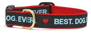 Up Country- XL BEST.DOG.EVER. DOG COLLAR